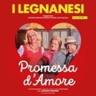 I LEGNANESI Promessa d'Amore - ARTESPETTACOLO