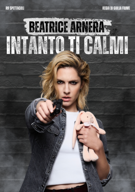 BEATRICE ARNERA  "Intanto ti calmi" - ARTESPETTACOLO