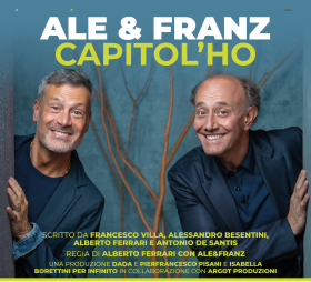 ALE e FRANZ  Capitol'ho - ARTESPETTACOLO