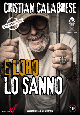 CRISTIAN CALABRESE E loro lo sanno - ARTESPETTACOLO