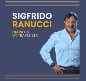 SIGFRIDO RANUCCI "Diario di un trapezzista" - ARTESPETTACOLO